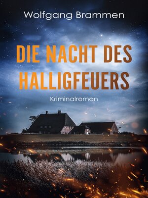 cover image of Die Nacht des Halligfeuers